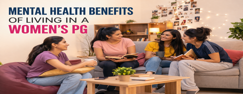 Mental Health Benefits of Living in a Women’s PG